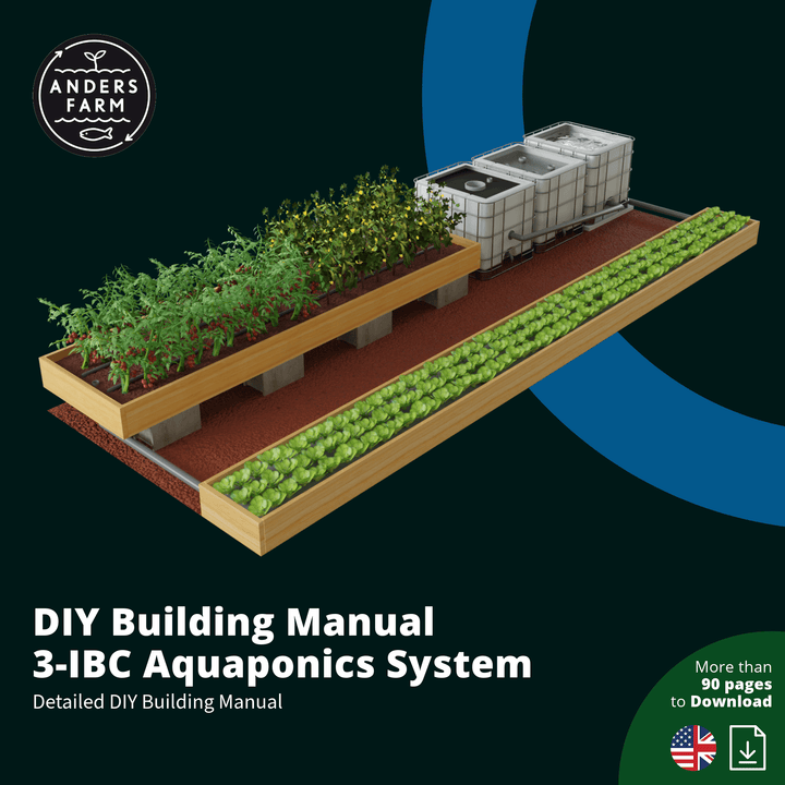 3 IBC Aquaponics System Building Manual for Download