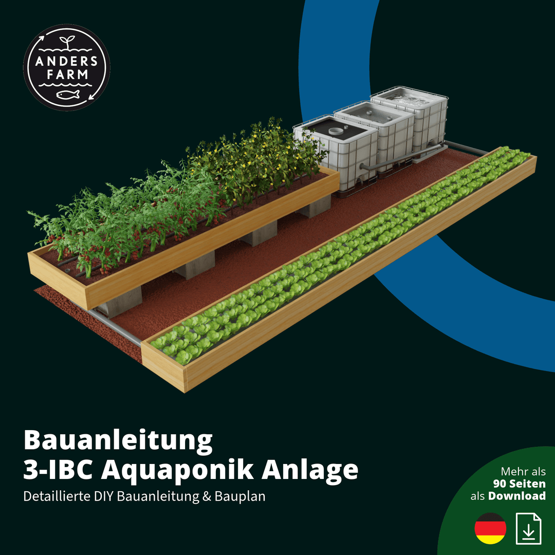 Bauanleitung für 3 IBC Aquaponik Anlage zum Download